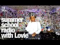 Summer school radio with lovie thelotradio 04022024