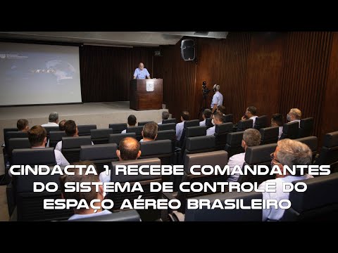 Encontro -  CINDACTA I recebe Comandantes do Sistema de Controle do Espaço Aéreo Brasileiro