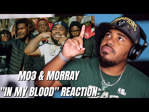 Mo3 & Morray – In My Blood (Official Video) REACTION