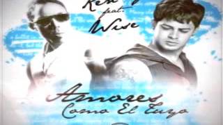 Ken-Y Ft. Wise The Gold Pen - Amores Como El Tuyo (Original Music Video) ★REGGAETON 2014★ ✓