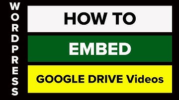How to EMBED Google Drive Videos on your Website