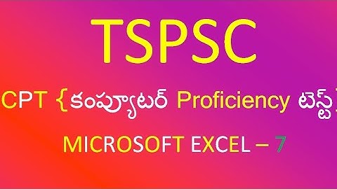 Tspsc CPT Questions for Group 4|| Computer Skill Test-(Excel - 7) for Group 4 by Sampath Vaddepally