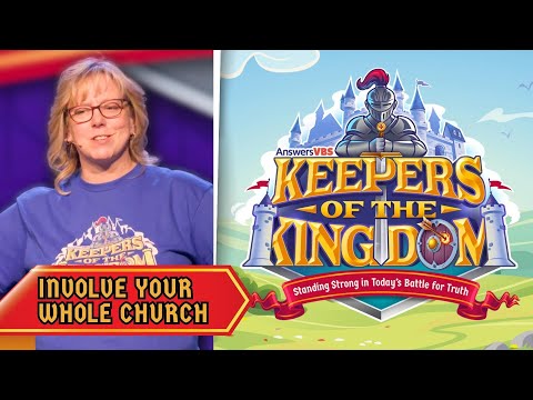 How to Involve Your Whole Church in VBS | Keepers of the Kingdom VBS