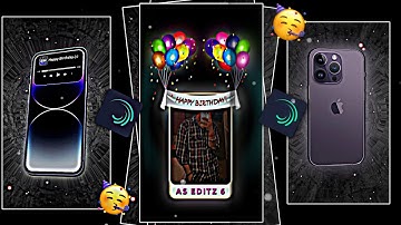 3D iPhone Happy Birthday Trending XML FILE || NEW TREND BIRTHDAY🎈🥳XML FILE BY @its_as_editz_6215