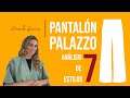 Pantalón palazzo: analísis de 7 estilos I Consuelo Guzmán, Asesora de Imagen y Personal Shopper