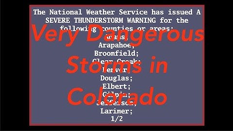 EAS Reenactment Mock: Very Dangerous Storms in Colorado - 06/06/2020
