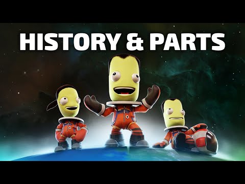 Kerbal Space Program: History and Parts Pack Gameplay Trailer