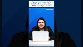 Supreme Court Grants Relief To Ayush Students Admitted Without Neet, Allows Degree Retention