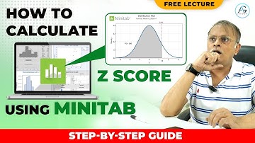 How to Calculate Z Score Using Minitab: Step-by-Step Guide