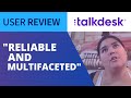 Talkdesk Impresses with Stability and Functionality. One User's Story