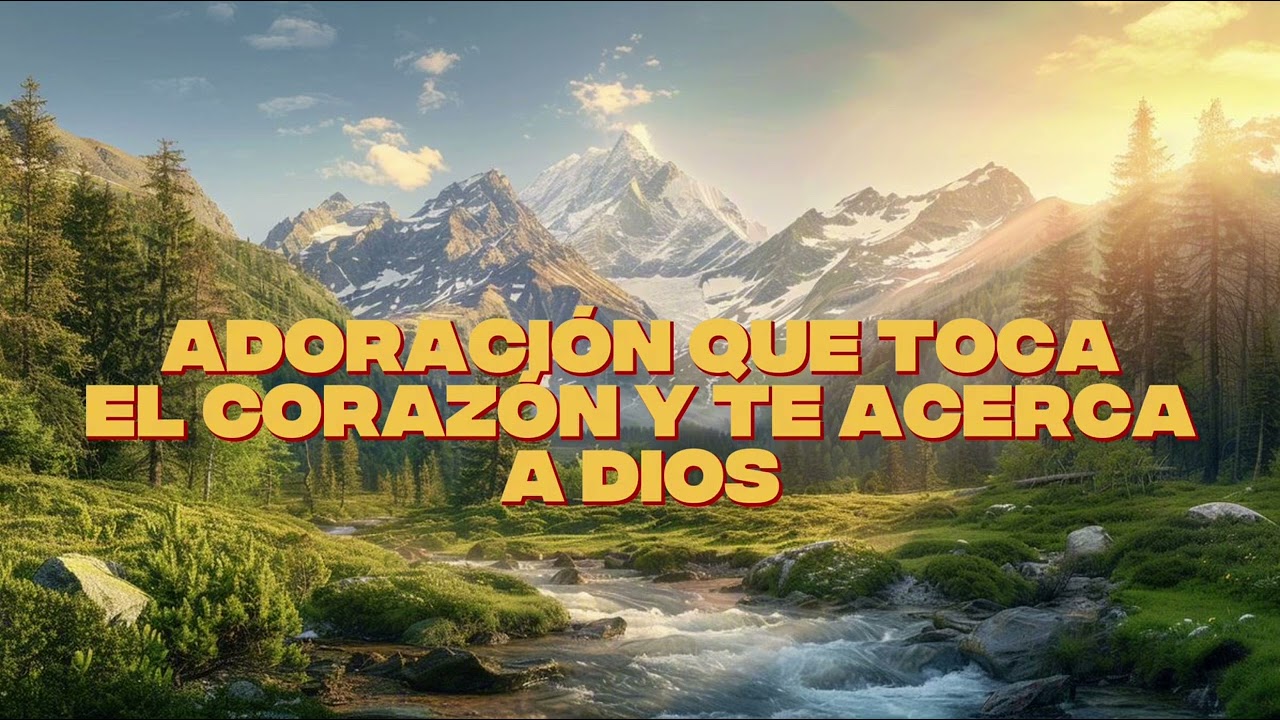 “¡TU CORAZÓN NECESITA ESTA ADORACIÓN CRISTIANA! 8 CANCIONES DEL ESPÍRITU SANTO 2025”.
