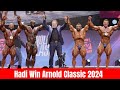 Hadi choopan win arnold classic 2024  samson dauda lost  speech  all winner list