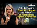 Estrella Palacios: Caso UIF, bloqueo de cuentas y la verdad sobre su esposo y el Pity Velarde