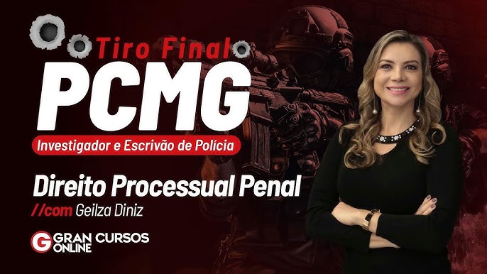 Concurso PC MG Investigador I Escrivão - Direito Processual Penal