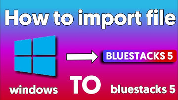 How to Import files Windows to Bluestacks 5 GOHIL GAMERZ