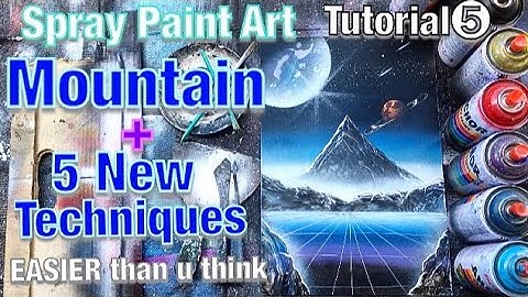 [howto]spray paint MOUNTAIN+5MAGICAL techniques/learn easy spray paint art tutorial