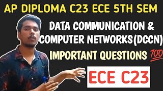 Data communication & computer network| Ap diploma C23 ece 5th sem DCCN important questions|