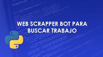 Buscar trabajo usando web scrapping en python 🤖 | Paso a paso.