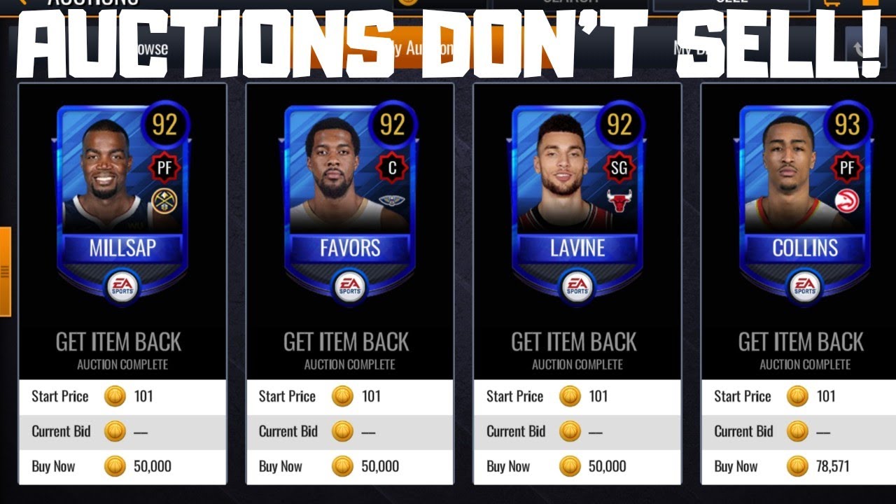EXPLAINING WHY YOUR AUCTIONS DON'T SELL & HOW TO SELL THEM IN NBA LIVE  MOBILE 20!!! 
