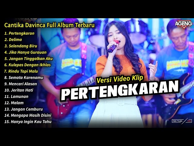 Cantika Davinca Full Album || Pertengkaran, Delima, Cantika Davinca Terbaru 2024 - AGENG MUSIC class=