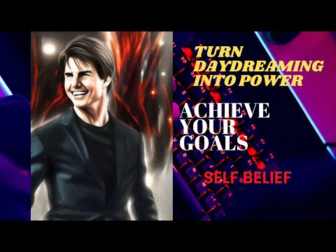 Harness The Power Of Daydreams: Achieve Your Goals Through Wandering