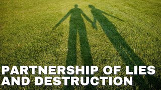 NOACH - PARTNERSHIP OF LIES AND DESTRUCTION