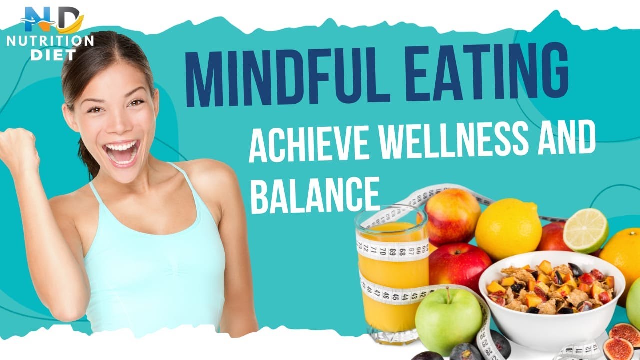 Unlock Wellness: Master Mindful Eating 🌱 - YouTube