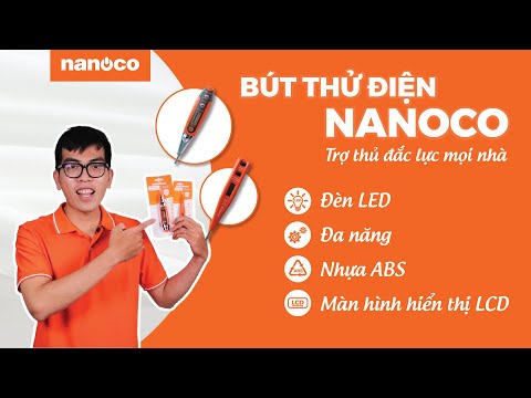 Video BÚT THỬ ĐIỆN ĐA NĂNG NANOCO: Trợ thủ đắc lực của mọi... - youtube