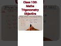 Class 10th#maths#trigonometry#objective#shorts