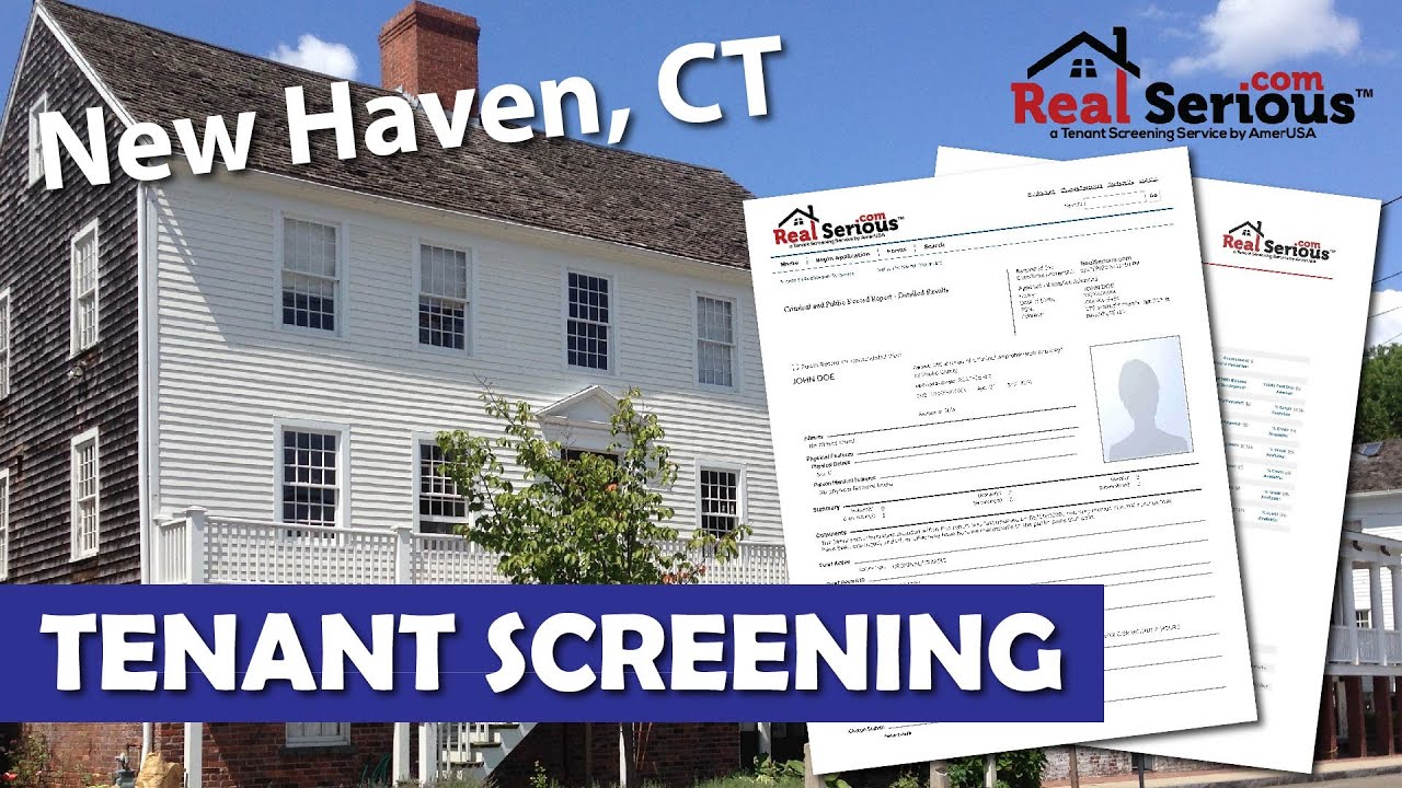 New Haven CT Tenant Screening Services for Landlords & Real Estate Agents