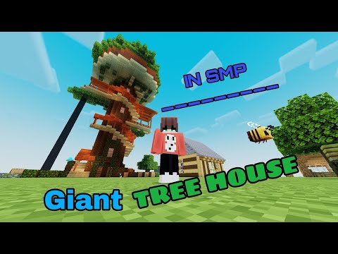 I BUILD TREE HOUSE IN MY SMP|| #minecraft #treehouse
