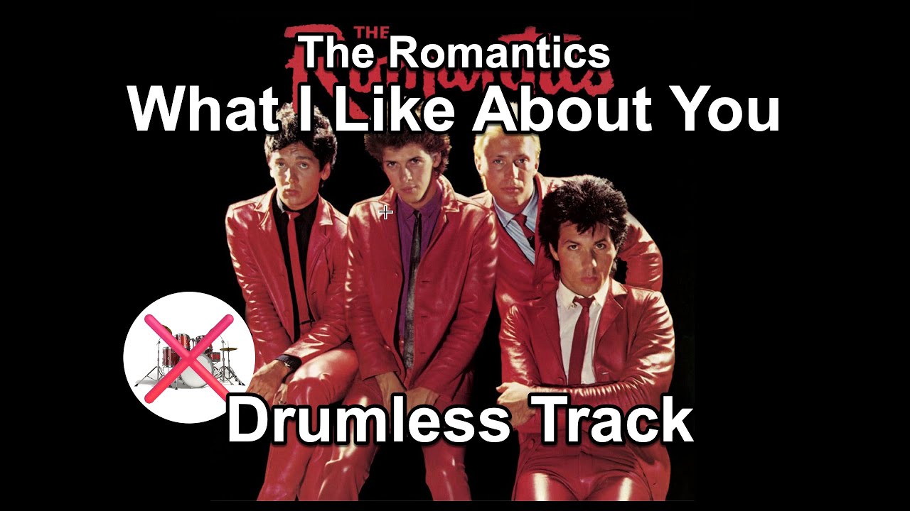 The Romantics - What I Like About You - Drumless Track - YouTube