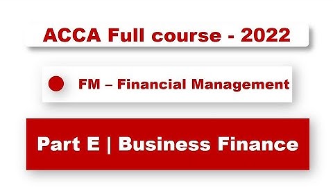 ACCA F9 - Business Finance | @financeskul