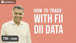 Options Trading Tutorial: How to Trade Using FII DII Data