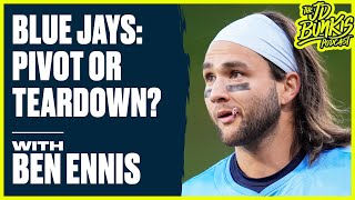 Blue Jays: Pivot or Teardown? with Ben Ennis | JD Bunkis Podcast