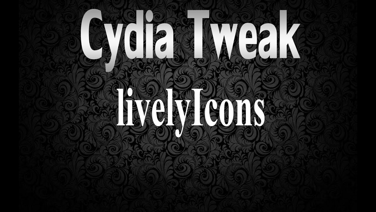 Cydia Tweak--------LivelyIcons