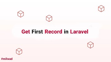 Laravel Eloquent Tips - Get First Record in Eloquent