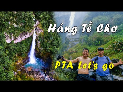 Video Đệ nhất thác Tây Bắc Háng Tề Chơ cùng vlogger PTA... - youtube