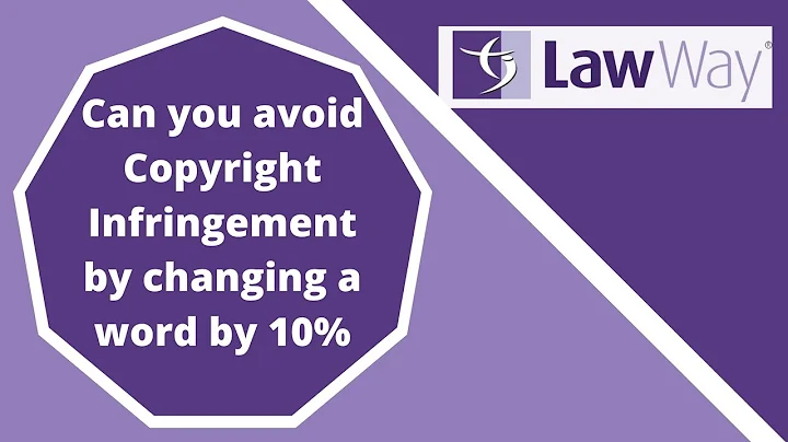 Can you avoid Copyright infringement by changing a work by 10%? - DayDayNews