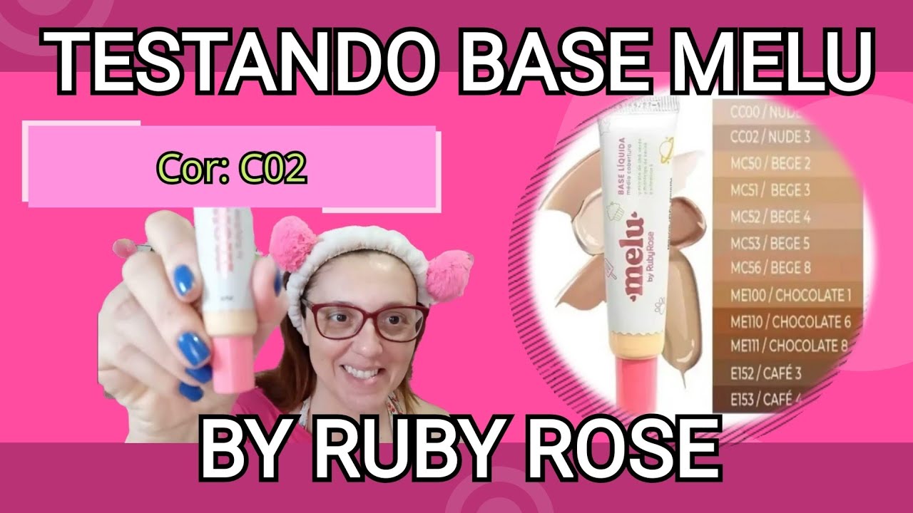 testando a base melu by Ruby Rose com direito a teste da água - YouTube