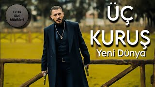 Üç Kuruş Müzikleri Yeni Dünya (High Quality)