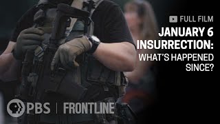 UPDATE: January 6 Insurrection: What's Happened Since? (full documentary) | FRONTLINE