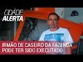 Caso Roderval: polícia suspeita de execução e investiga namorada e amigo