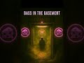 Bass in the Basement