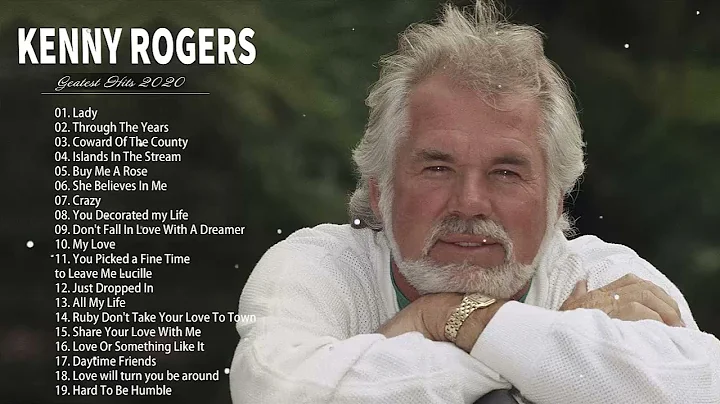 Kenny Rogers Greatest Hits || Top 20 Best Songs Of...