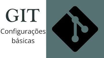 Github no VS Code 03 - Configurando nome de usuário e email no git