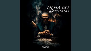 Filha Do Deputado feat Mc Ig Mc Ryan Sp