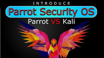 [Hindi] Introduce Parrot Security OS | Kali Linux VS ParrotSec OS