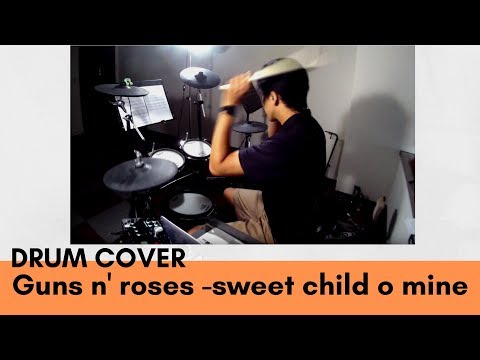 Sweet Child O' Mine (鼓譜) - Guns N' Roses