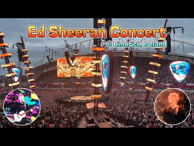 Ed Sheeran Concert in Limerick IRELAND 05/05/22 | PALAPIN class=